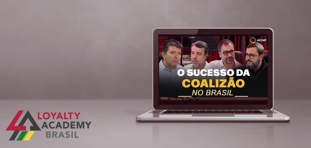 Loyalty Coalition Masterclass – Listen to the CEO’s of the Three Largest Coalition Programs in Brazil